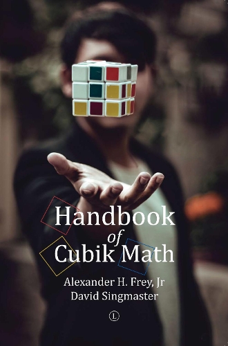 [object Object] «Handbook of Cubik Math», авторов Александр Х. Младший Фрей, Дэвид Сингмастер - фото №1
