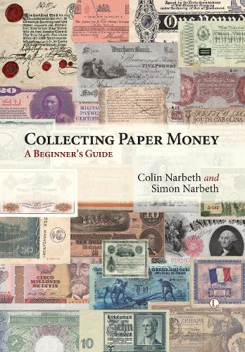 Бумажная книга «Collecting Paper Money», авторов Колин Нарбет, Саймон Нарбет - фото №1