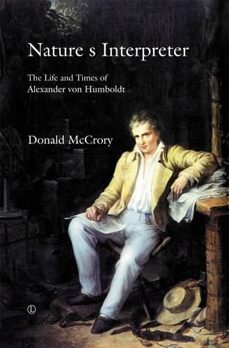 Паперова книга «Nature's Interpreter: The Life and Times of Alexander von Humboldt», автор Дональд МакКрорі - фото №1