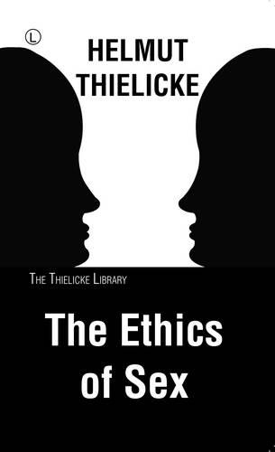 Паперова книга «The Ethics of Sex», автор Гельмут Тіліке - фото №1