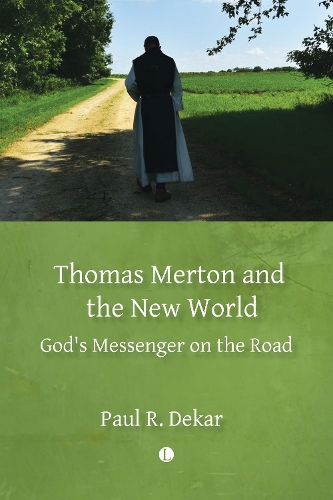 Бумажная книга «Thomas Merton and the New World: God's Messenger on the Road», автор Пол Р. Декар - фото №1