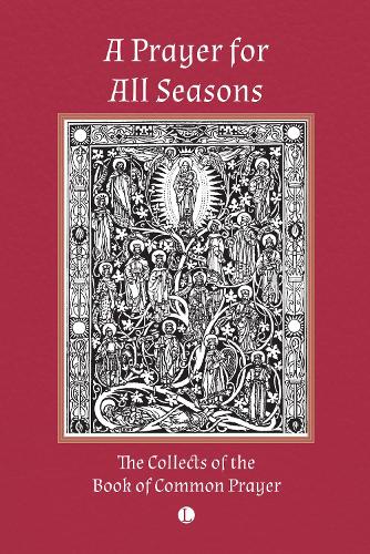 Бумажная книга «A Prayer for All Seasons: The Collects of the Book of Common Prayer», автор Томас Кранмер - фото №1