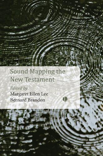 Паперова книга «Sound Mapping the New Testament», авторів Бернард Брендон Скотт, Маргарет Еллен Лі - фото №1