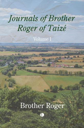 Бумажная книга «Journals of Brother Roger of Taizé, Volume I», автор Бразер Роджер - фото №1
