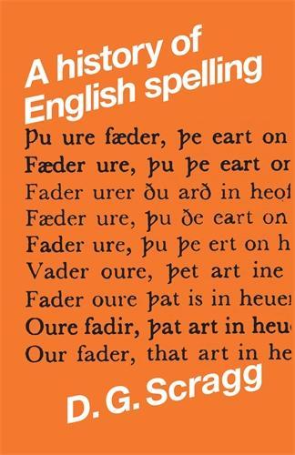Паперова книга «A History of English Spelling», автор Д. Г. Скрегг - фото №1