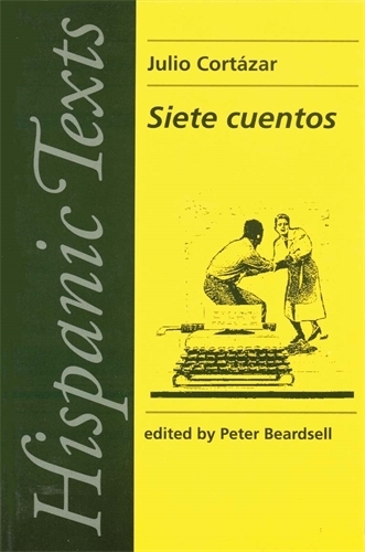 Паперова книга «Siete Cuentos: By Julio CortáZar», автор П. Бердсолл - фото №1