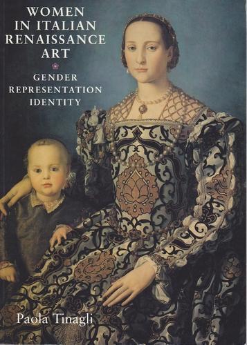 Бумажная книга «Women in Italian Renaissance Art: Gender, Representation, Identity», автор Паола Тинагли - фото №1