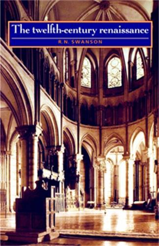 Паперова книга «The Twelfth-Century Renaissance», автор Р. Н. Свонсон - фото №1
