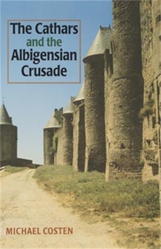 Бумажная книга «The Cathars and the Albigensian Crusade», автор Майкл Костон - фото №1
