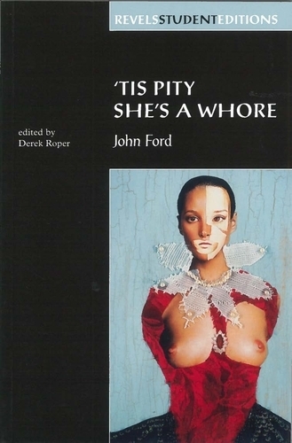 Паперова книга «Tis Pity She's a Whore: John Ford», автор Дерек Ропер - фото №1