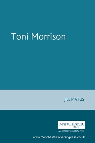Бумажная книга «Toni Morrison», автор Джилл Матус - фото №1