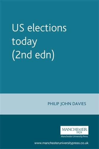 Бумажная книга «Us Elections Today (2nd EDN)», автор Филип Джон Дейвис - фото №1