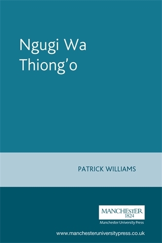 Паперова книга «Ngugi Wa Thiong'O», автор Патрік Вільямс - фото №1