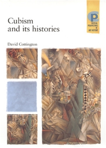 Бумажная книга «Cubism and its Histories», автор Дэвид Коттингтон - фото №1