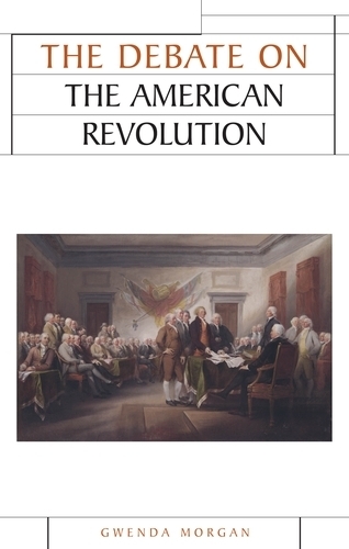 Бумажная книга «The Debate on the American Revolution», автор Гвенда Морган - фото №1