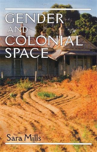 Паперова книга «Gender and Colonial Space», автор Сара Міллс - фото №1