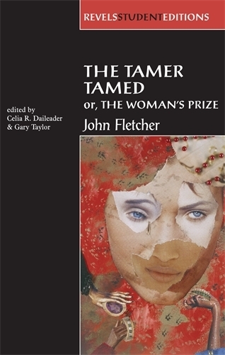 Бумажная книга «The Tamer Tamed; or, the Woman’s Prize», авторов Селия Р Дейлидер, Гэри Тейлор - фото №1