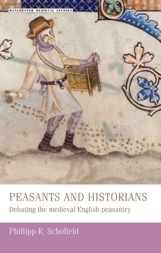 Бумажная книга «Peasants and Historians: Debating the Medieval English Peasantry», автор Филипп Шофилд - фото №1