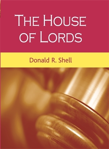 Бумажная книга «The House of Lords», автор Дональд Шелл - фото №1