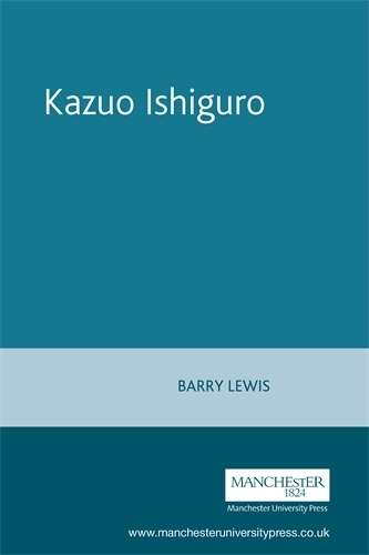 Бумажная книга «Kazuo Ishiguro», автор Барри Льюис - фото №1