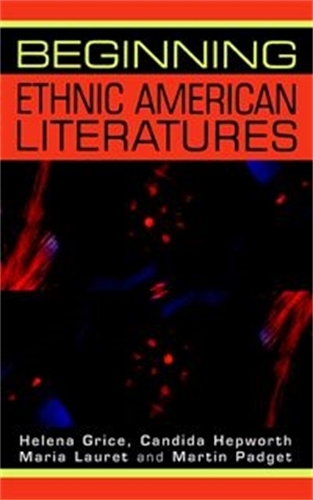 Бумажная книга «Beginning Ethnic American Literatures», авторов Кэндида Хепуорт, Хелена Грайс, Мария Лорэ, Мартин Паджет - фото №1