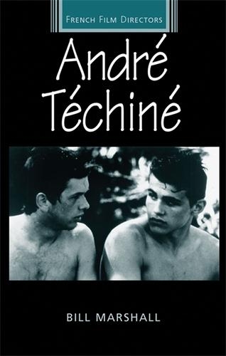 Бумажная книга «André TéChiné», автор Билл Маршалл - фото №1