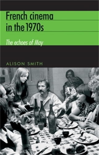 Паперова книга «French Cinema in the 1970s: The Echoes of May», автор Елісон Сміт - фото №1