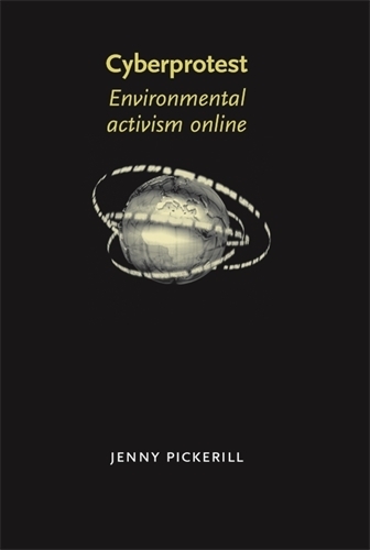 Бумажная книга «Cyberprotest: Environmental Activism Online», автор Дженни Пикерилл - фото №1