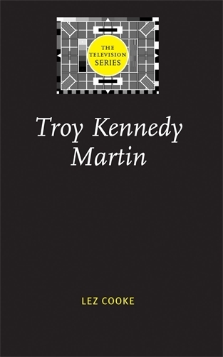Бумажная книга «Troy Kennedy Martin», автор Лез Кук - фото №1