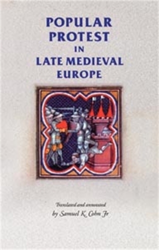 Бумажная книга «Popular Protest in Late-Medieval Europe: Italy, France and Flanders», автор Сэмюэл Клайн Кон - фото №1