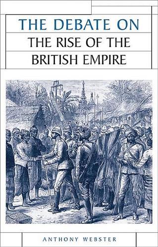 Бумажная книга «The Debate on the Rise of the British Empire», автор Энтони Вебстер - фото №1