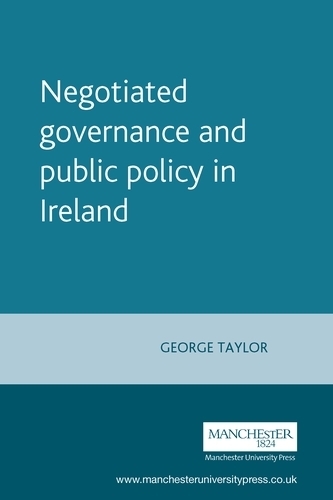 Бумажная книга «Negotiated Governance and Public Policy in Ireland», автор Джордж Тейлор - фото №1