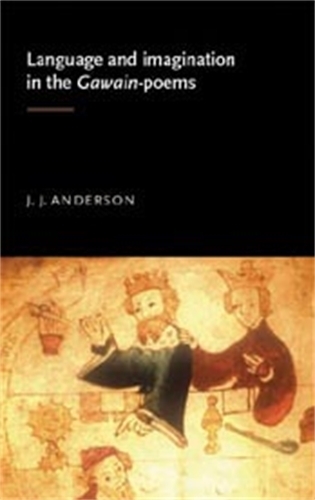 Паперова книга «Language and Imagination in the Gawain Poems», автор Дж. Дж. Андерсон - фото №1