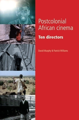 Паперова книга «Postcolonial African Cinema: Ten Directors», авторів Девід Мерфі, Патрік Вільямс - фото №1