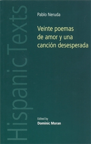 Бумажная книга «Veinte Poemas De Amor y Una Canción Desesperada», автор Доминик Моран - фото №1