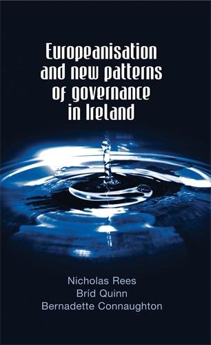 Бумажная книга «Europeanisation and New Patterns of Governance in Ireland», авторов Бернадетт Коннотон, Брид Куинн, Николас Рис - фото №1