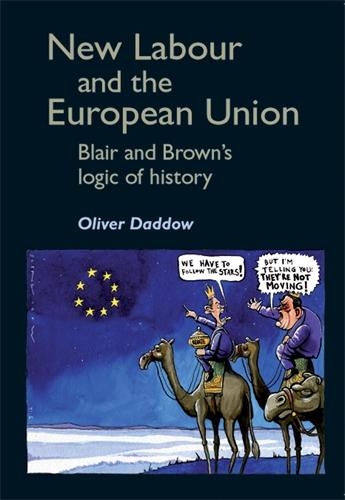 Бумажная книга «New Labour and the European Union: Blair and Brown's Logic of History», автор Оливер Даддоу - фото №1