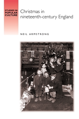Бумажная книга «Christmas in Nineteenth-Century England», автор Нил Армстронг - фото №1