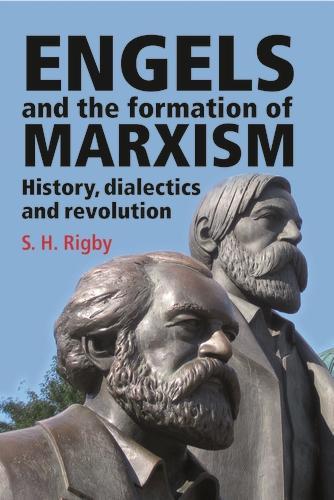 Бумажная книга «Engels and the Formation of Marxism», автор С. Х. Ригби - фото №1