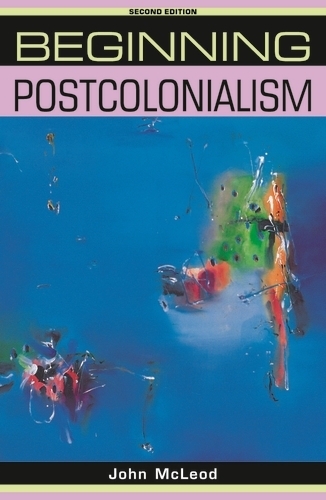 Паперова книга «Beginning Postcolonialism», автор Джон Маклеод - фото №1