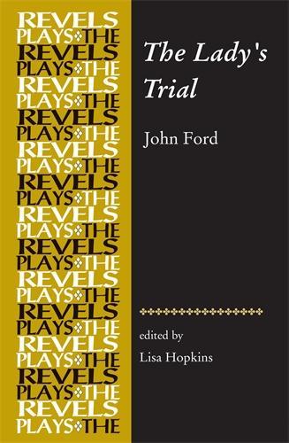 Бумажная книга «The Lady’S Trial: By John Ford», автор Лиза Хопкинс - фото №1