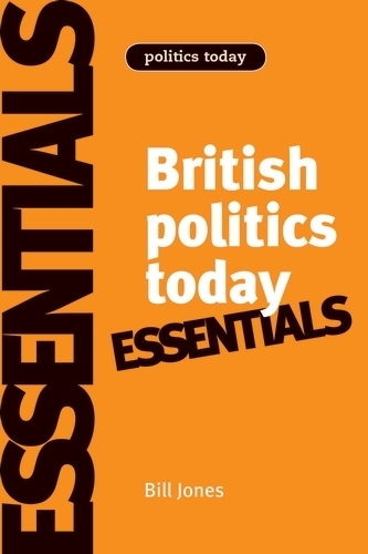 Бумажная книга «British Politics Today: Essentials» - фото №1
