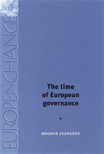 Бумажная книга «The Time of European Governance», автор Магнус Экенгрен - фото №1