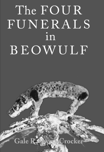 Паперова книга «The Four Funerals in Beowulf», автор Гейл Оуен-Крокер - фото №1
