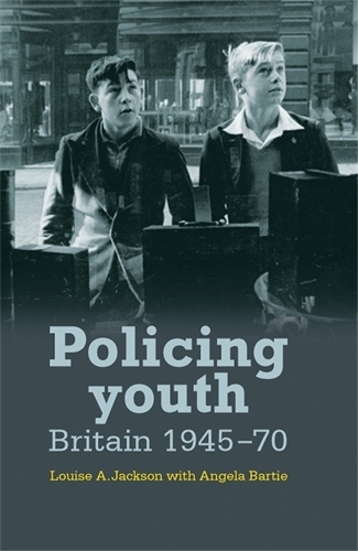Бумажная книга «Policing Youth: Britain, 1945–70», автор Луиза Джексон - фото №1