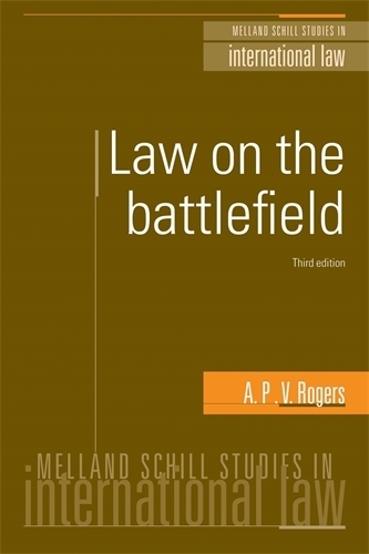 Бумажная книга «Law on the Battlefield», автор А. П. В. Роджерс - фото №1