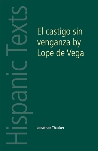 Бумажная книга «El Castigo Sin Venganza: Lope De Vega Carpio», автор Джонатан Тэккер - фото №1