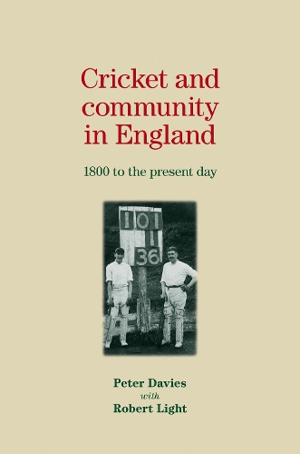 Бумажная книга «Cricket and Community in England: 1800 to the Present Day», автор Питер Дэйвис - фото №1