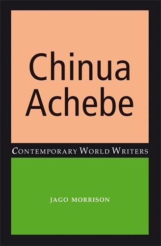 Бумажная книга «Chinua Achebe», автор Яго Моррисон - фото №1