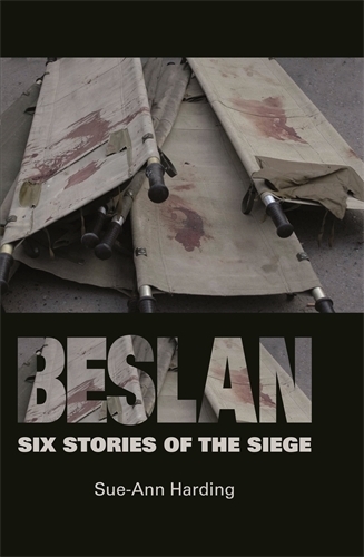Бумажная книга «Beslan: Six Stories of the Siege», автор Сью-Энн Хардинг - фото №1